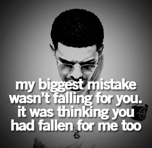 my-biggest-mistake-was-not-falling-for-you-love-hurt-quotes